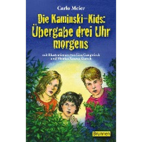 Die Kaminski-Kids: Übergabe drei Uhr morgens