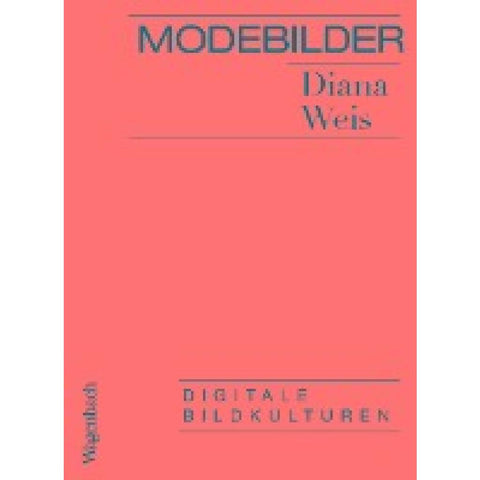 Modebilder - Komplett überarbeitete Neuausgabe