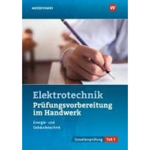 Prüfungsvorbereitung für die handwerklichen Elektroberufe