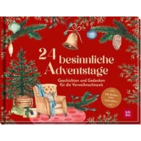 24 besinnliche Adventstage