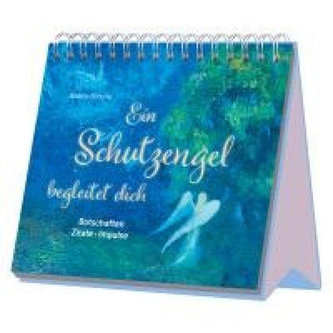 Ein Schutzengel begleitet dich - Botschaften - Zitate - Impulse