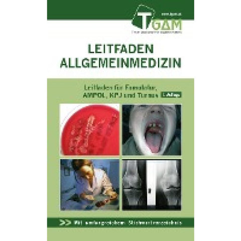 Allgemeinmedizin Leitfaden für Mentoring, Famulatur, AMPOL, KPJ und Turnus