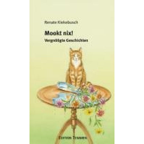 Mookt nix!
