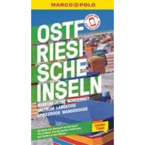 MARCO POLO Reiseführer Ostfriesische Inseln, Baltrum, Borkum, Juist, Langeoog, Norderney, Spiekeroog, Wangerooge