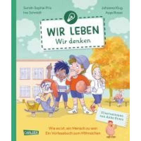 Wir leben - wir denken