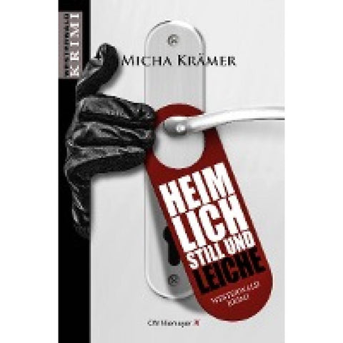 Heimlich, still und Leiche