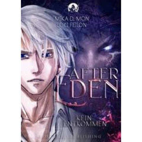 After Eden - Kein Entkommen (Band 2)