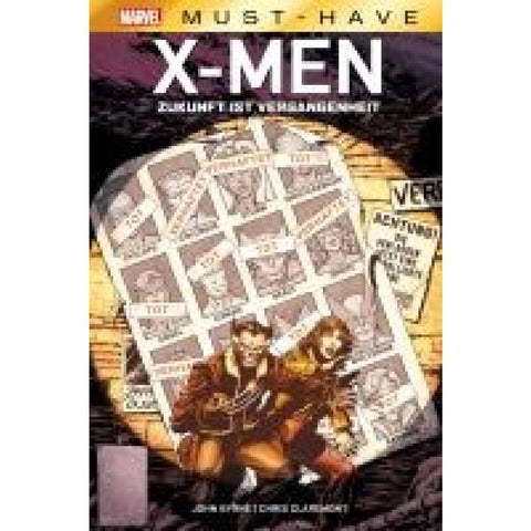 Marvel Must-Have: X-Men - Zukunft ist Vergangenheit