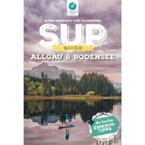 SUP-Guide Allgäu & Bodensee