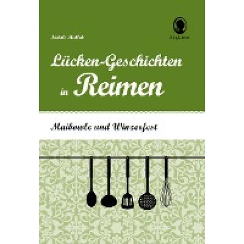 Maibowle und Winzerfest - Lücken-Geschichten in Reimen für Senioren