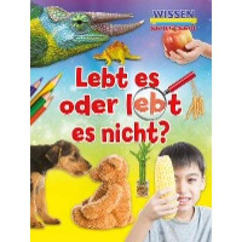 Lebt es oder lebt es nicht?