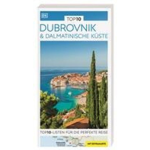 TOP10 Reiseführer Dubrovnik & Dalmatinische Küste