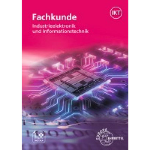 Fachkunde Industrieelektronik und Informationstechnik