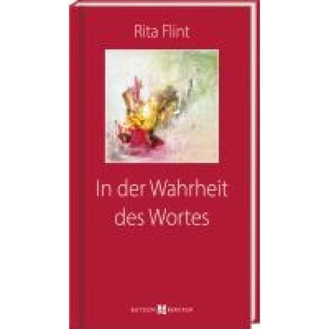 In der Wahrheit des Wortes