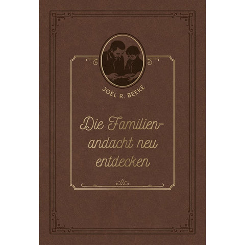 Die Familienandacht neu entdecken