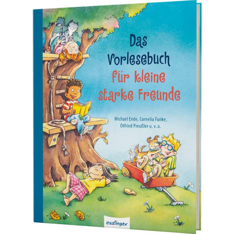 Das Vorlesebuch für kleine starke Freunde