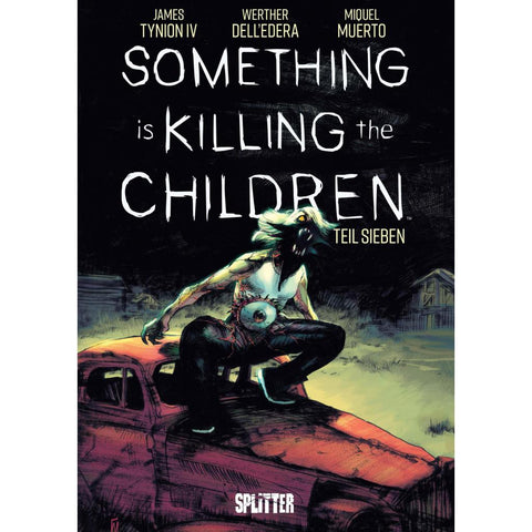 Something is killing the Children. Band 7