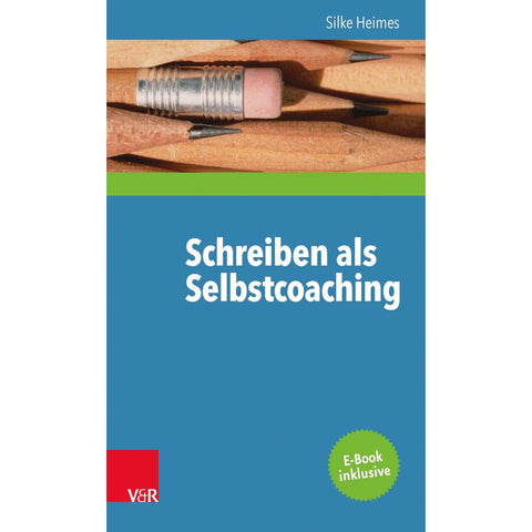 Schreiben als Selbstcoaching