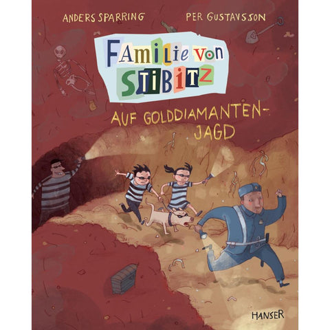 Familie von Stibitz - Auf Golddiamanten-Jagd