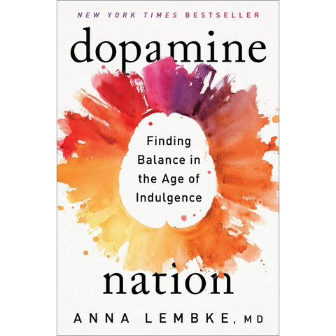 Dopamine Nation