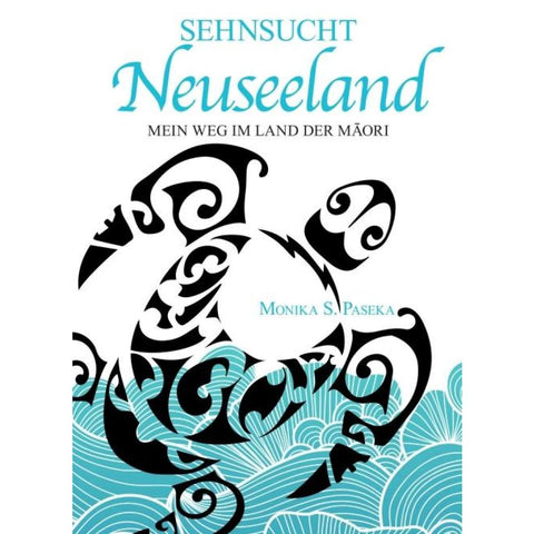 Sehnsucht Neuseeland