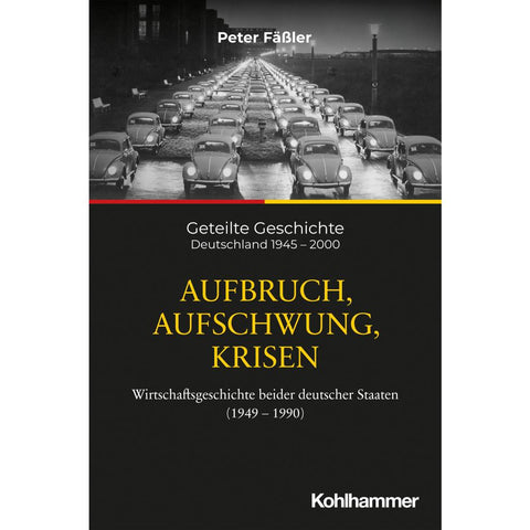 Aufbruch, Aufschwung, Krisen