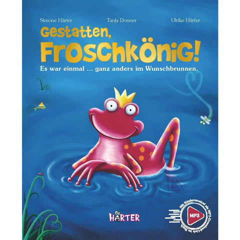 Gestatten, Froschkönig!