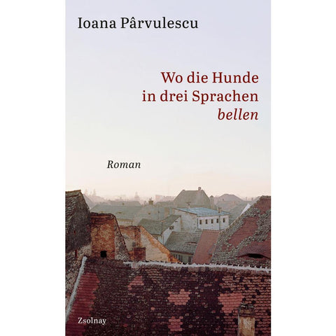 Wo die Hunde in drei Sprachen bellen