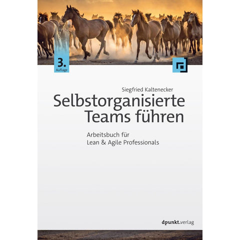 Selbstorganisierte Teams führen