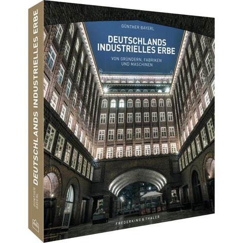 Deutschlands industrielles Erbe