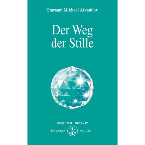 Der Weg der Stille