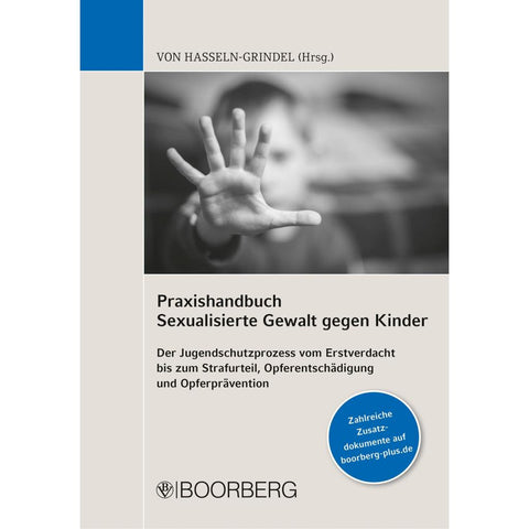 Praxishandbuch Sexualisierte Gewalt gegen Kinder