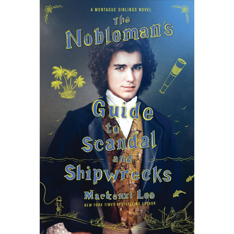 The Nobleman's Guide to Scandal and Shipwrecks