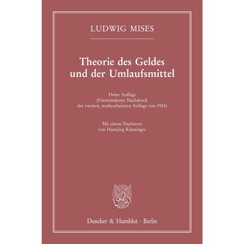 Theorie des Geldes und der Umlaufsmittel.