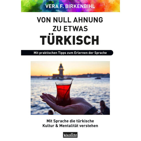 Von Null Ahnung zu etwas Türkisch