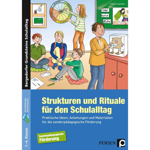 Strukturen und Rituale für den Schulalltag