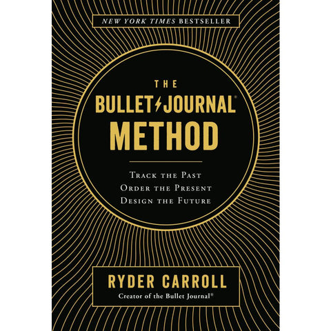 The Bullet Journal Method