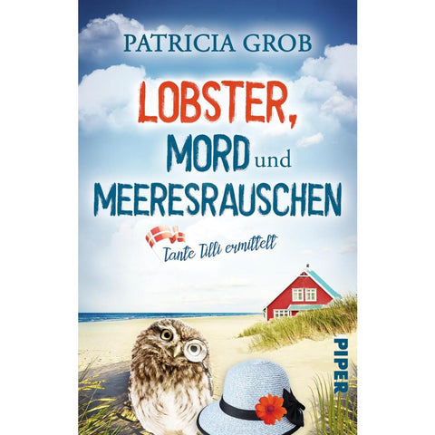 Lobster, Mord und Meeresrauschen - Tante Tilli ermittelt