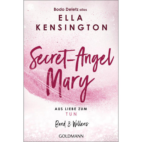 Secret-Angel Mary - Aus Liebe zum Tun