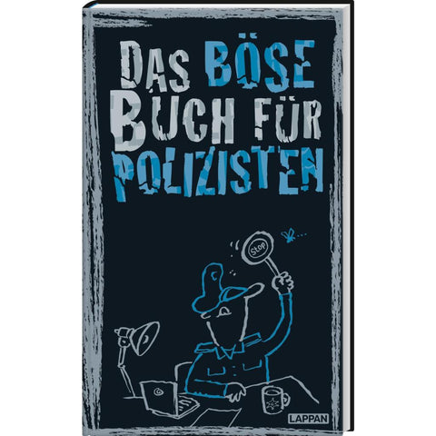 Das böse Buch für Polizisten