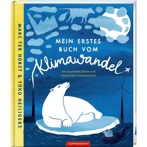 Mein erstes Buch vom Klimawandel