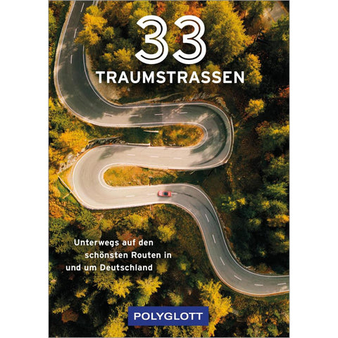 33 Traumstraßen