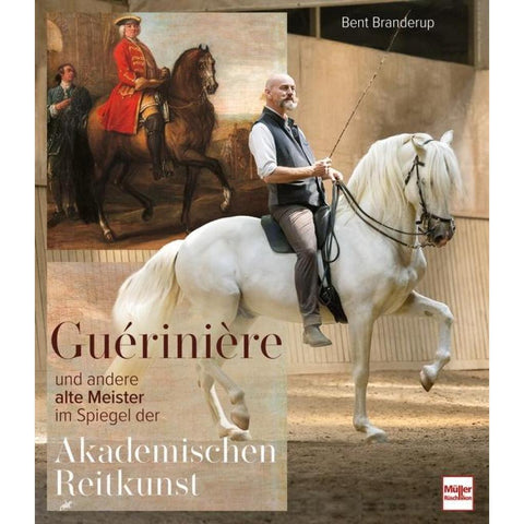 Guérinière und andere alte Meister
