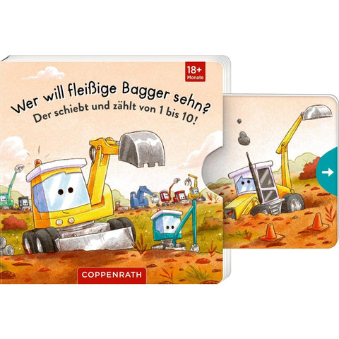 Wer will fleißige Bagger sehn?