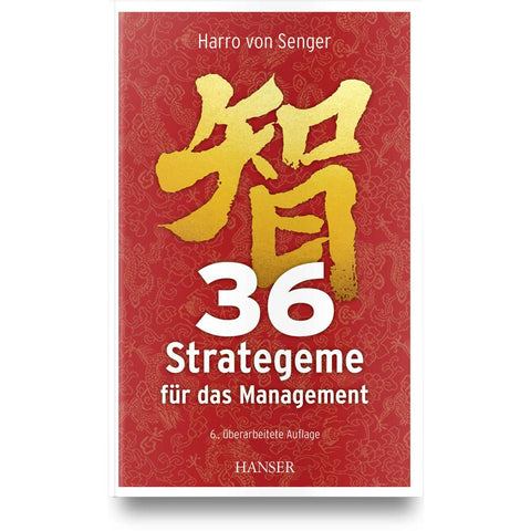 36 Strategeme für das Management