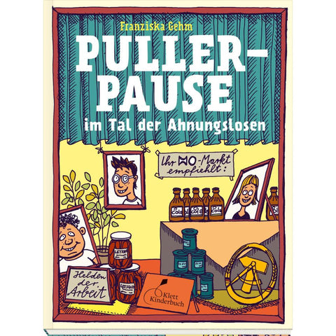 Pullerpause im Tal der Ahnungslosen. Taschenbuchausgabe