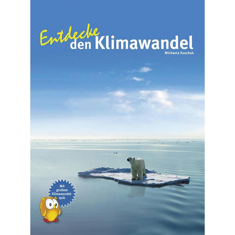 Entdecke den Klimawandel