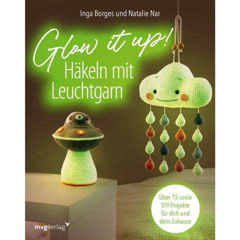 Glow it up: Häkeln mit Leuchtgarn
