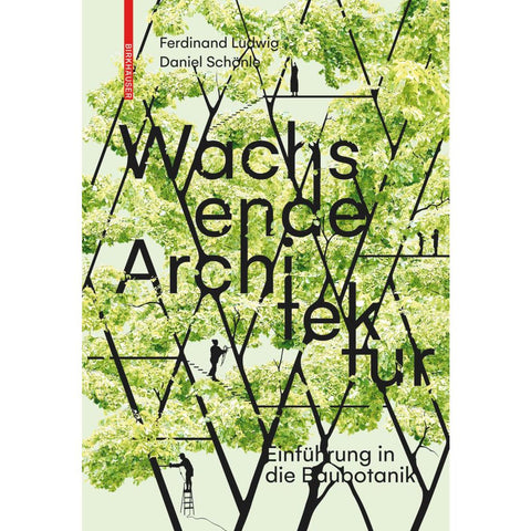 Wachsende Architektur