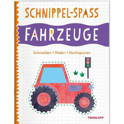 Schnippel-Spaß. Fahrzeuge. Schneiden - Malen - Nachspuren